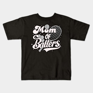 Mom Of Ballers"Funny Tennis" tennis racket and ball"Game" Mothers Day Kids T-Shirt